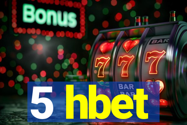 5 hbet